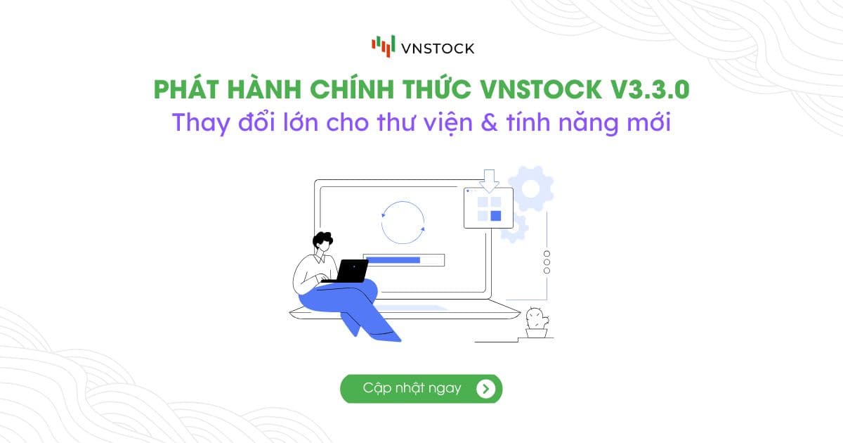 Cập nhật phiên bản Vnstock v3.3.0