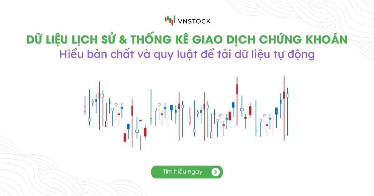 Thống Kê Giao Dịch Cổ Phiếu & Dữ Liệu Lịch Sử Giao Dịch VNINDEX