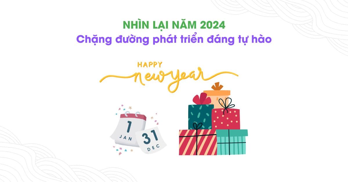 Nhìn lại 2024: Một Năm Đáng Nhớ Cùng Nhiều Sự Kiện Nổi Bật