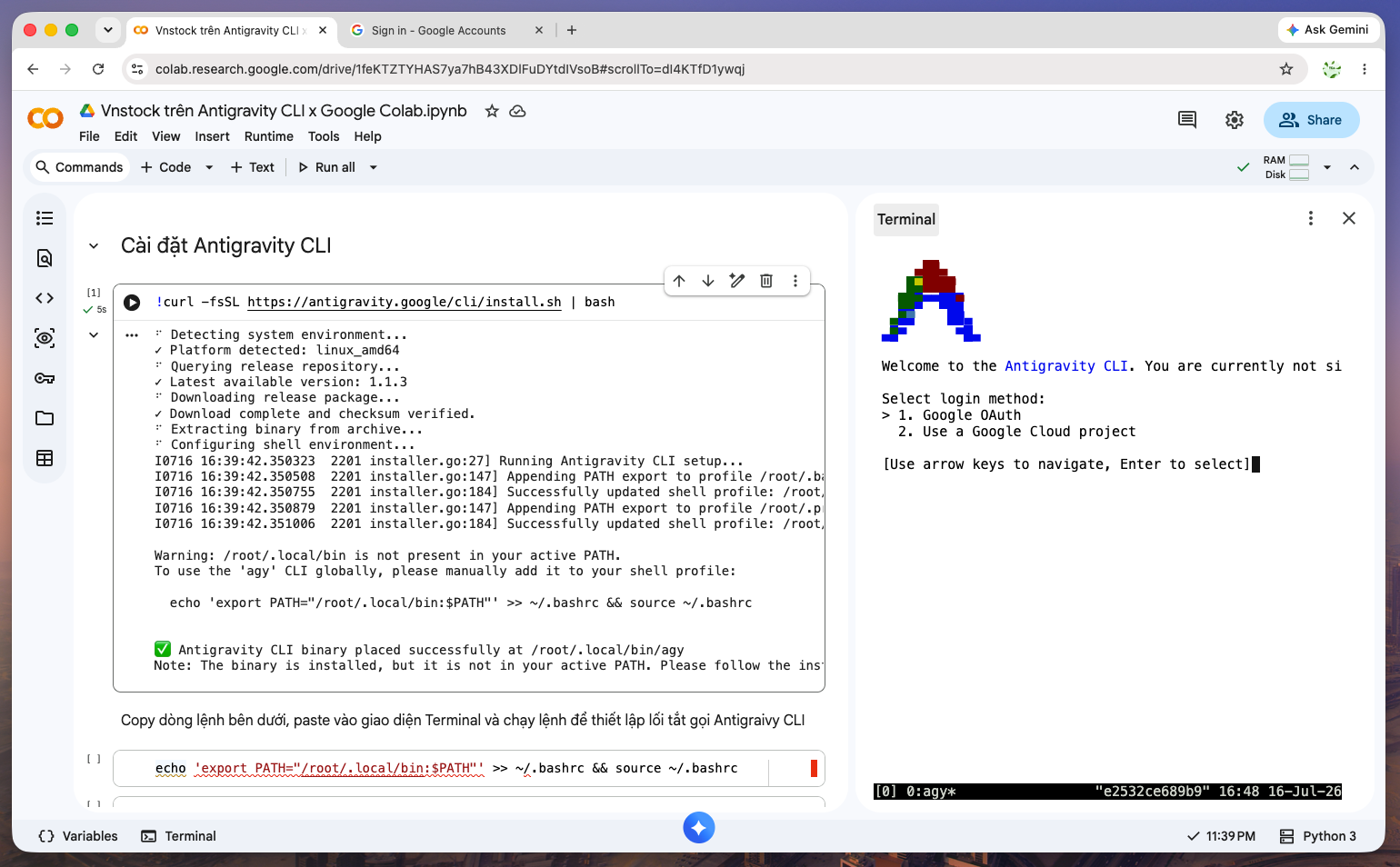 Giao diện terminal của Google Colab hiển thị thông báo kết nối Antigravity CLI